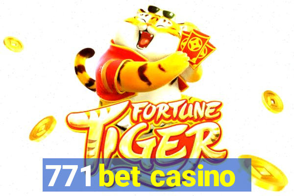 771 bet casino